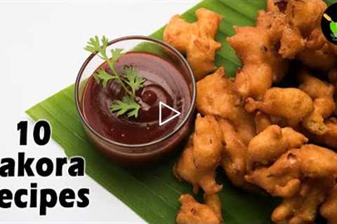 Top 10 Pakoda Recipes | 10 Indian Pakora Recipes | Best Pakoda Recipes | Quick & Easy Pakora..