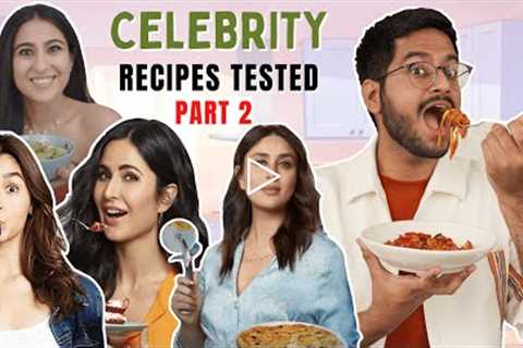 Testing BOLLYWOOD Celebrity Recipes 🫢 Kareena Kapoor, Katrina Kaif, Alia Bhatt, Sonam Kapoor & ..