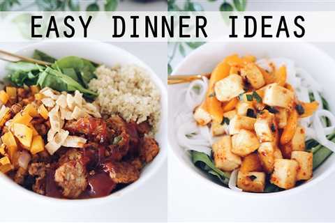 Vegan For Beginners: Dinner Ideas