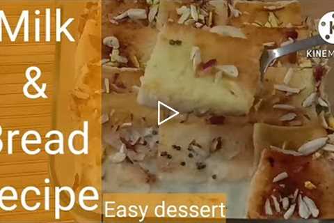 Easy Dessert Recipe Only With Milk and Bread | Yummy Dessert recipe#dessert#desserts #dessertrecipe#