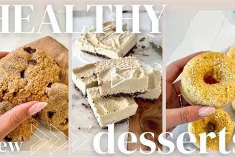 HEALTHY DESSERTS to make at home! NEW easy recipes