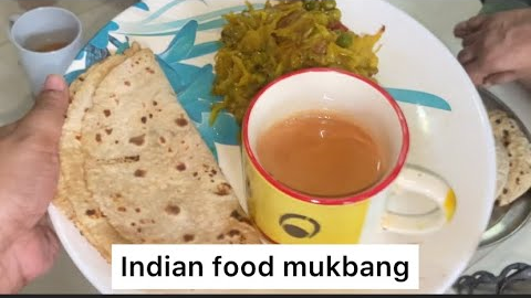 Indian Food Mukbang | ASMR Eating Show - roti,aloogobi matar, chai | Real Mukbang