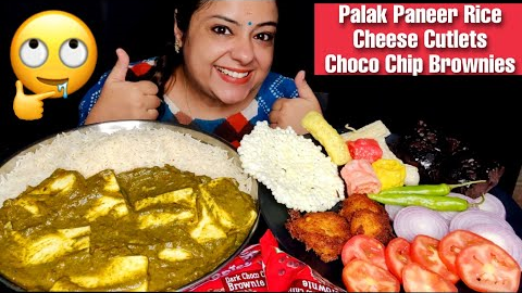 EATING Palak Paneer Rice, Cheese cutlets, Chocochip Brownies | HOMEMADE INDIA FOOD MUKBANG ASMR