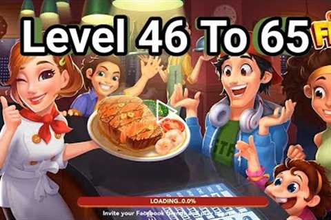 Cooking frenzy: Chef Restaurant Crazy Cooking Game|Level 46 To 65|Games land|Android/IOS gameplay