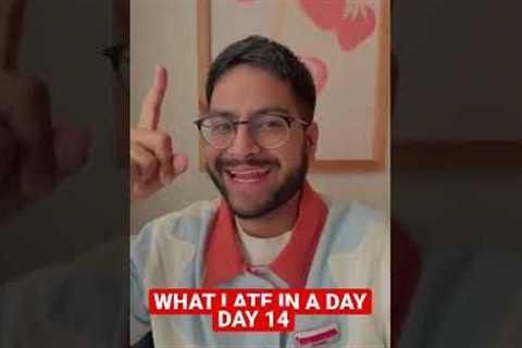 WHAT I ATE IN A DAY | DAY 14 #shorts #whatieatinaday