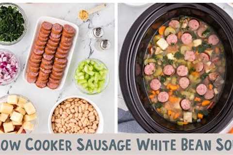 🍲Slow Cooker Sausage and White Bean Soup🍲