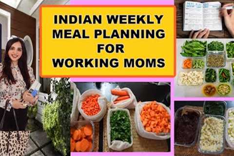 INDIAN WEEKLY MEAL PLANNING FOR WORKING MOMS~INDIAN MOM VLOGGER