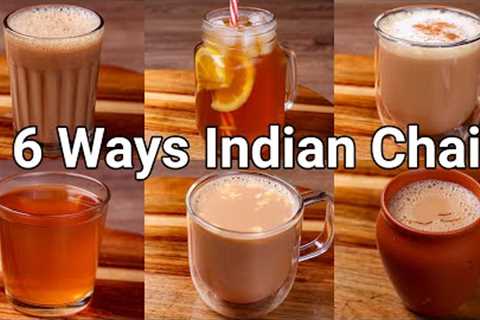 6 Types of Indian Chai or Tea for this Winter | 6 Most Popular Famous Indian Tea Chai Recipes