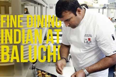 Fine Dining Indian Food in London at Baluchi with Chef Santosh Shah