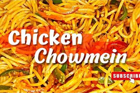 Easy Chicken Chowmein Recipe #chowmein #chinesfood #chowmeinrecipe #chowmeinstreetfoodindia