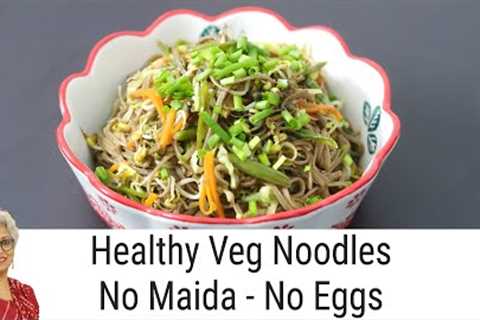 Veg Noodles Recipe - No Maida - No Eggs - Healthy Buckwheat Noodles With Sprouts - Soba Noodles