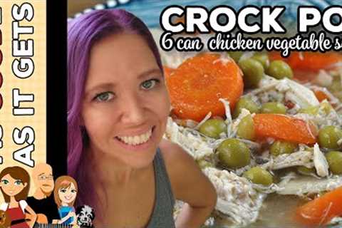 6 Can Crock Pot Chicken Vegetable Soup