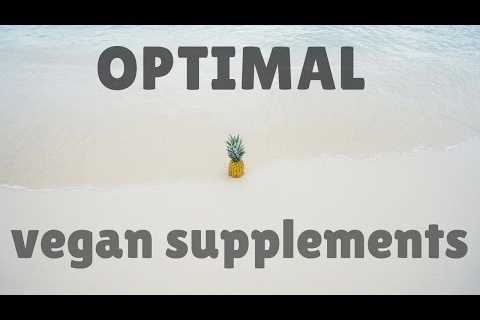 Top 4 VEGAN Supplements that you CAN’T RUN OUT of