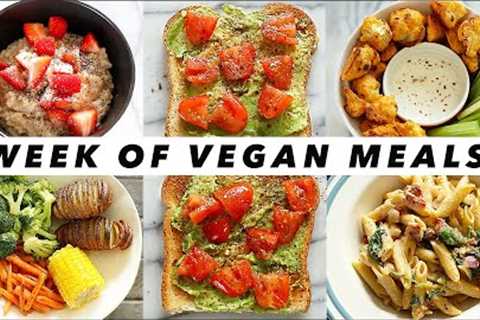 WHAT I EAT IN A WEEK (VEGAN) ➟ easy meals! 🥑