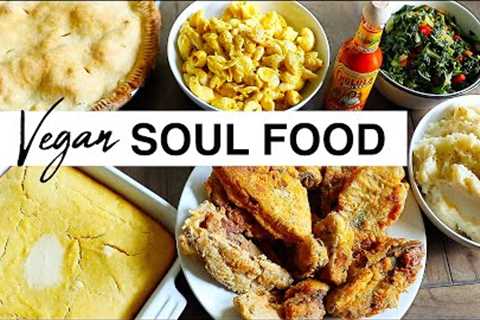 How To Make VEGAN SOUL FOOD (Tasty AF!) 😋