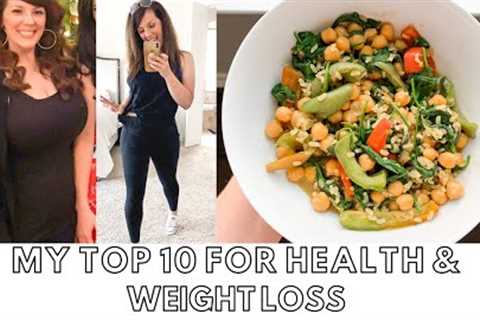 MY TOP 10 VEGAN Foods for Health and Weight Loss // Whole Food Plant Based Diet