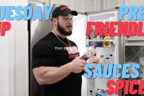 Prep Friendly Sauces & Spices | Tuesday Tip | Hunter Labrada