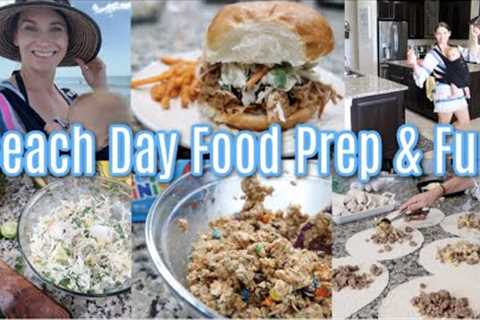 Beach Day Food Prep And Fun!  Delicious Food To Enjoy In the Sunshine & More!