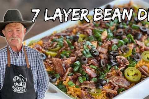 Hearty Bean Dip - 7 Layers of Deliciousness!