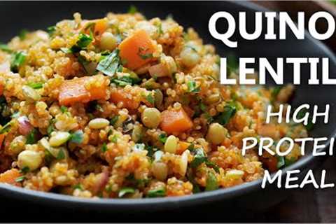 QUINOA and LENTILS Recipe | HIGH PROTEIN Vegetarian and Vegan Meal Ideas