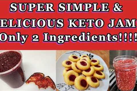 Easiest Keto Jam Recipe