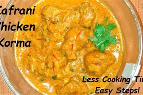 Zafrani Chicken Korma| Chicken Recipes| Zafrani Chicken|Saffron Chicken Recipe| Indian Chicken Korma