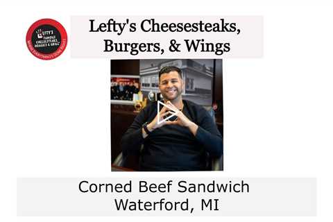 Corned Beef Sandwich Waterford, MI - Lefty's Cheesesteaks, Burgers, & Wings