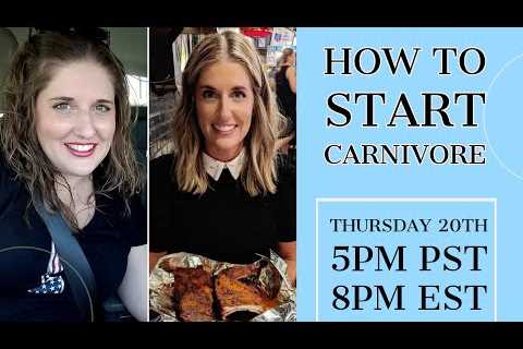 How to Start a Carnivore Diet+ Q&A