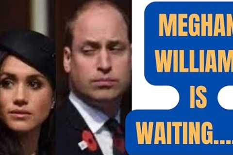 HOW MEGHAN WILL SLIP UP & WILLIAM IS ALREADY WAITING … ##breakingnews #meghanandharry..