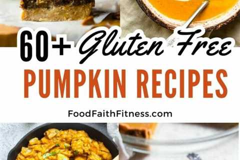 60+ Healthy, Gluten Free Pumpkin Recipes