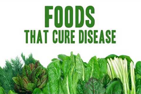 Foods That Cure Disease | Documentary on Healthy Diet