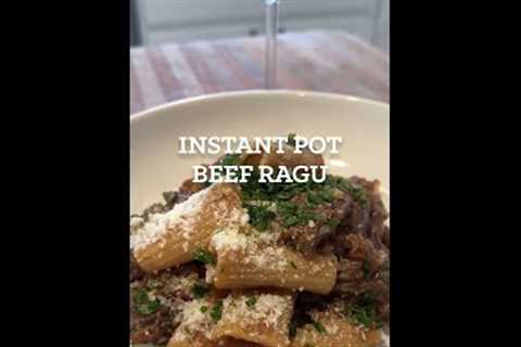 Instant Pot Beef Ragu