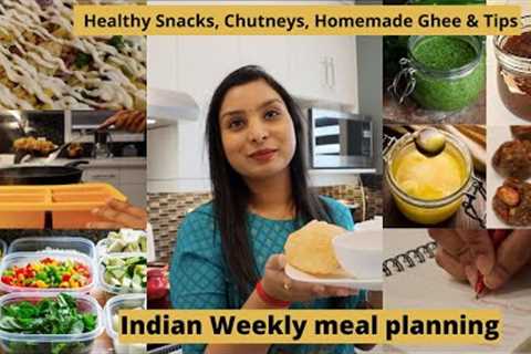 Indian Weekly Meal Planning & Prep - For Busy & Working Moms | Useful Tips for the kitchen