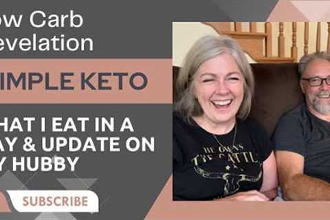 Ed’s Healing Journey / What We Ate Today on Keto / Ketovore / Meat Based Diet