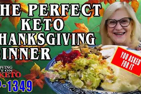 The Perfect Keto Thanksgiving Dinner #ketothanksgivingdinner,#keto,#weightloss,