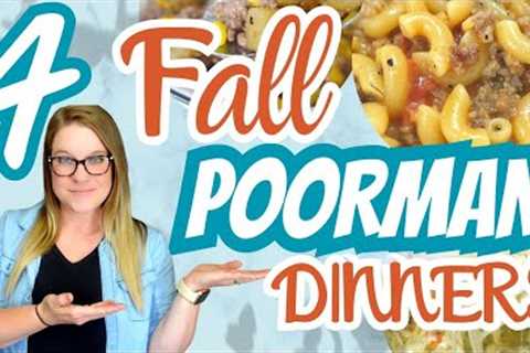 4 FALL Poorman Meals that are easy & delicious  | Tasty and Delicious Meals that are EXTREMELY..