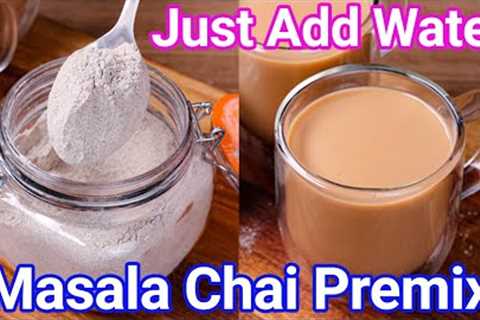 Chai Tea Premix Powder Recipe - Just Add Hot Water | Quick Travel Tea Powder Mix - Chai in 1 Min