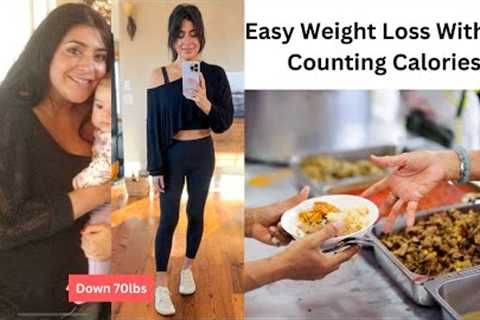 Easy Weight Loss, No Calorie Counting