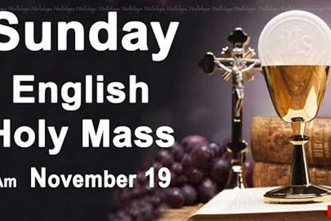 Catholic Mass Today I Daily Holy Mass I Sunday November 19 2023 I English Holy Mass I 5.00 AM