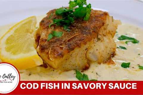 Cod Fish Recipe | How to cook Cod Fish with Creamy Butter Garlic Sauce