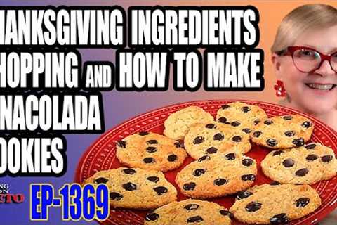 THANKSGIVING INGREDIENTS SHOPPING and HOW TO MAKE PINACOLADA COOKIES #ketocookies #keto