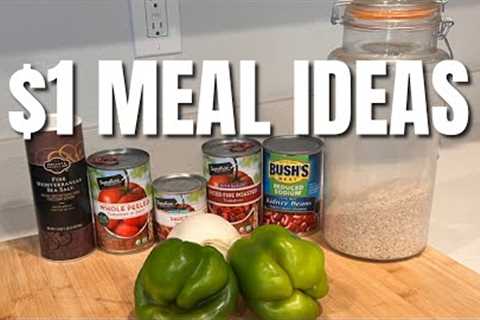 $1 MEALS!!! Easy Healthy and Affordable Meals | Dirt Cheap One Pot Meals to Save Money!