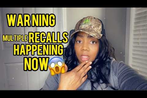 WARNING...DO NOT BUY- MULTIPLE RECALLS HAPPENING NOW