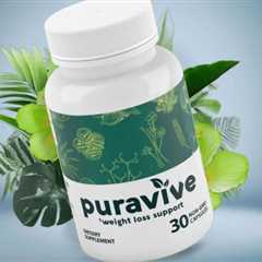 Puravive Capsules: Unlocking the Exotic Secret to Healthy Weight Loss