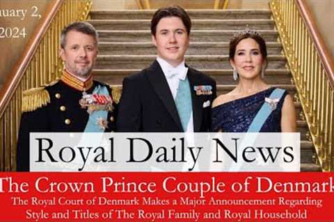 The Crown Prince Couple of Denmark: Major Announcement Re: Titles & The Royal Household! #Royal ..