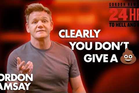 Delusional Owner Needs To MAN UP! | 24 Hours To Hell & Back | Gordon Ramsay