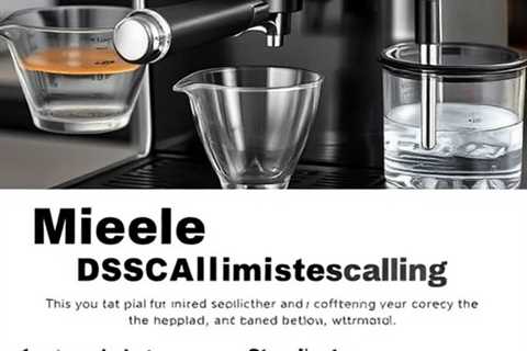 How to Descale a Miele Coffee Machine